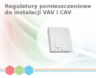 Regulatory pomieszczeniowe do instalacji VAV i CAV