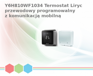 Y6H810WF1034 Termostat Liryc  przewodowy programowalny z komunikacją mobilną (Wi-Fi) . Obsługa OpenTherm